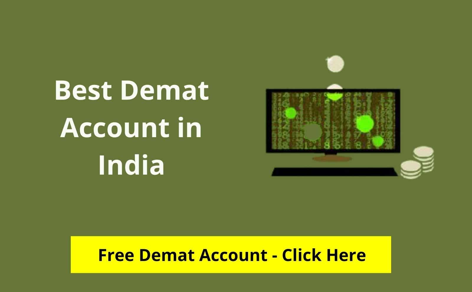 Best Demat Account in India Open Online Demat A/C Instantly